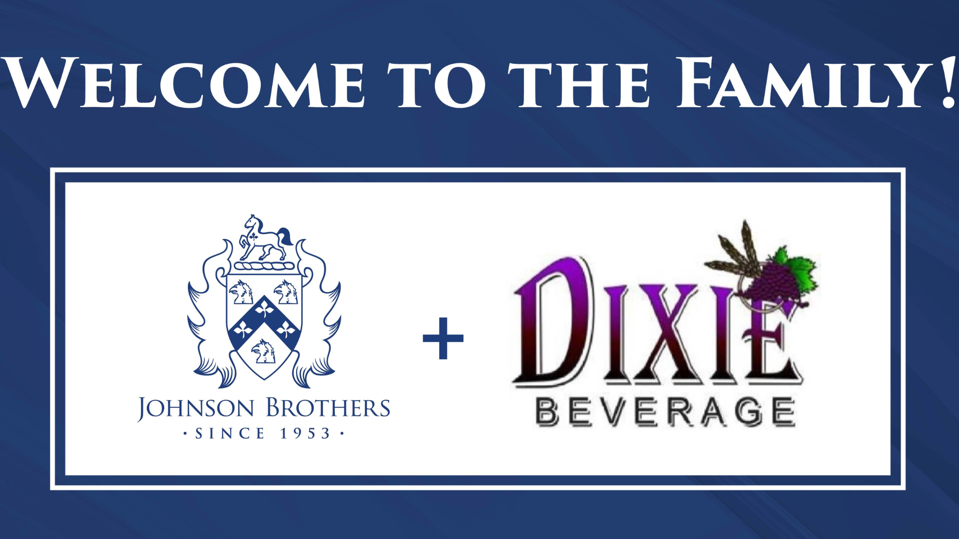 Johnson Brothers Acquiring Wine and Beer Distribution Business of Dixie Beverage Company